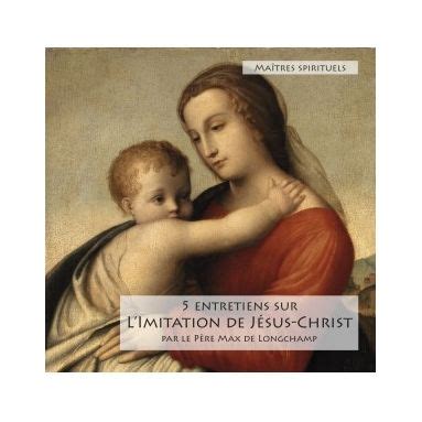 imitation de jesus de père max de longchamp